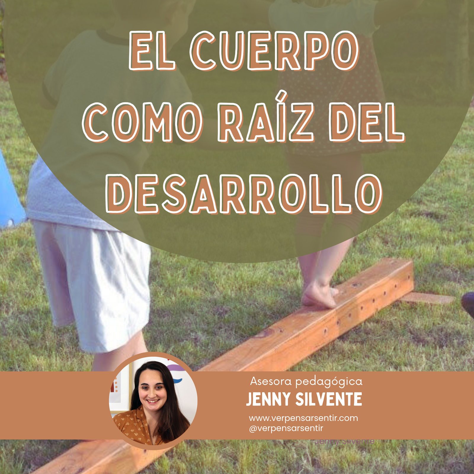 El cuerpo como raíz del desarrollo