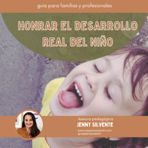 Honrar el desarrollo del niño
