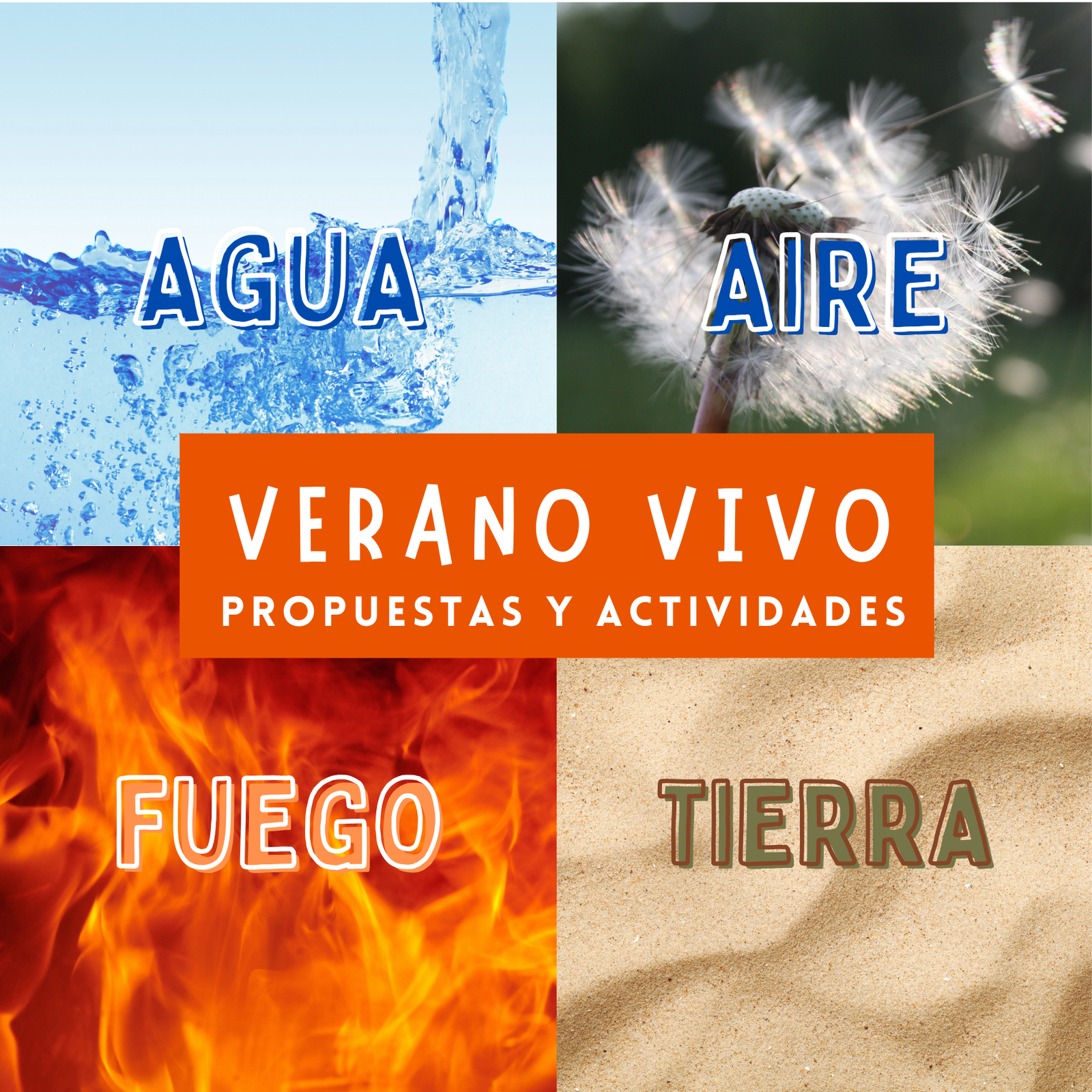 Verano vivo - propuestas y actividades con los 4 elementos